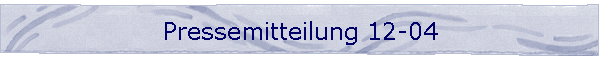 Pressemitteilung 12-04
