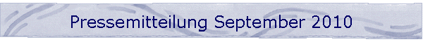 Pressemitteilung September 2010