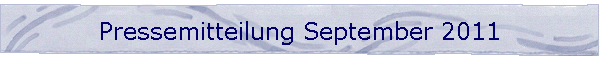 Pressemitteilung September 2011